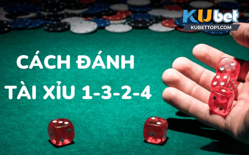 Đánh giá chi tiết cách đánh tài xỉu 1-3-2-4