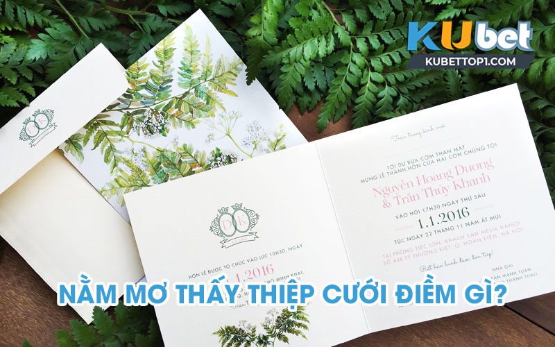 Mơ thấy thiệp cưới là sao