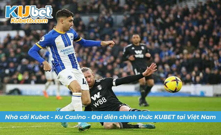 soi keo brighton vs Fulham 2